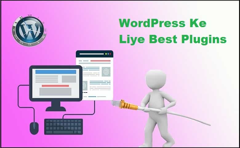 WordPress Ke Liye 18 Best Plugins