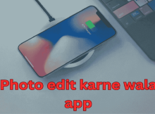Photo edit karne wala apps