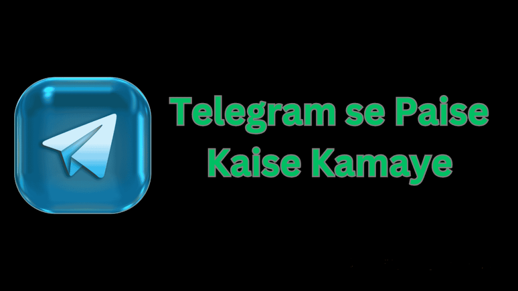 Telegram se Paise Kaise Kamaye-2