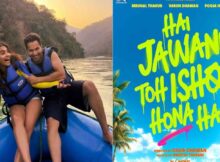 Hai Jawani Toh Ishq Hona Hai movie Release date