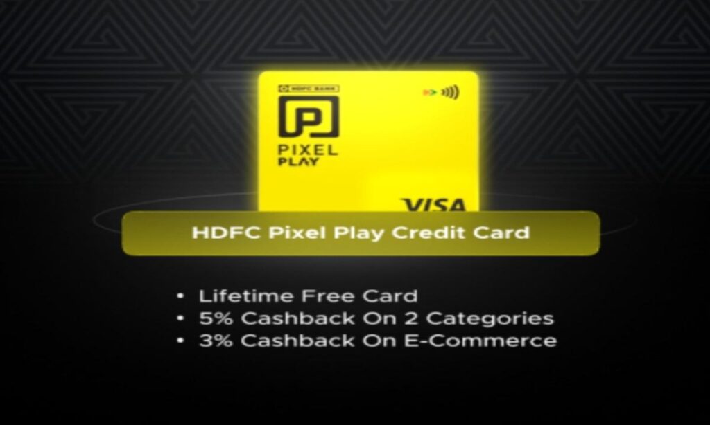 HDFC pixel play credit card