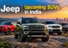 Jeep Upcoming SUVs in India:
